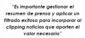 la importancia de gestionar el resúmen de prensa